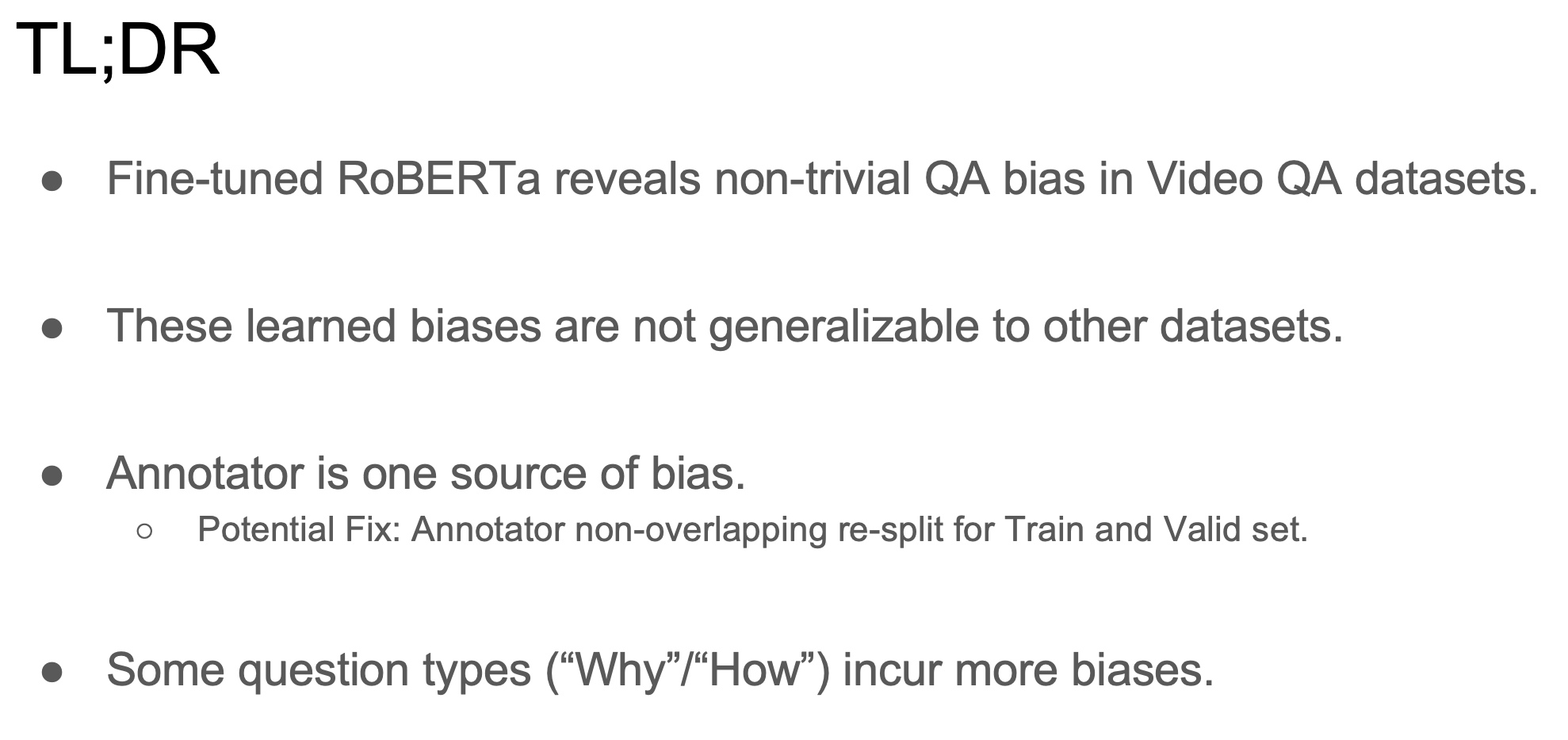 What Gives the Answer Away? Question Answering Bias Analysis on Video QA Datasets